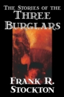Image for The Stories of the Three Burglars
