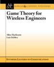 Image for Game Theory for Wireless Engineers