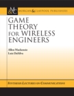 Image for Game Theory for Wireless Engineers