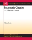 Image for Pragmatic Circuits: DC and Time Domain