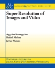 Image for Super Resolution of Images and Video