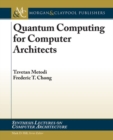 Image for Quantum Computing for Computer Architects