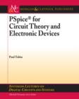 Image for PSpice for Circuit Theory and Electronic Devices
