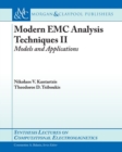 Image for Modern EMC Analysis Techniques Volume II: Models and Applications