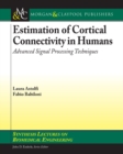 Image for Estimation of Cortical Connectivity in Humans: Advanced Signal Processing Techniques