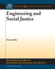 Image for Engineering and Social Justice