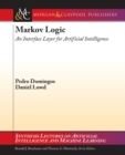 Image for Markov Logic: An Interface Layer for Artificial Intelligence