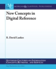 Image for New Concepts in Digital Reference
