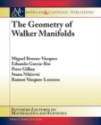 Image for The Geometry of Walker Manifolds