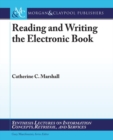 Image for Reading and Writing the Electronic Book