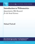 Image for Introduction to Webometrics: Quantitative Web Research for the Social Sciences
