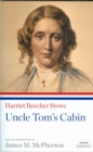 Image for Uncle Tom&#39;s Cabin : A Library of America Paperback Classic
