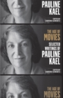 Image for Age of Movies: Selected Writings of Pauline Kael