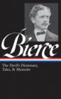 Image for Ambrose Bierce: The Devil&#39;s Dictionary, Tales, and Memoirs: The Devil&#39;s Dictionary, Tales, and Memoirs