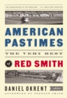 Image for American Pastimes: The Very Best of Red Smith