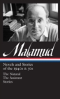 Image for Bernard Malamud: Novels &amp; Stories Of The 1940s &amp; 50s (loa #248) : The Natural / The Assistant / stories