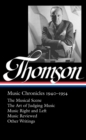 Image for Virgil Thompson: Music Chronicles 1940 - 1954