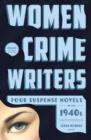 Image for Women Crime Writers: Four Suspense Novels of the 1940s : 268