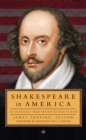 Image for Shakespeare in America  : an anthology from the Revolution to now