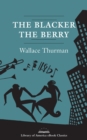 Image for Blacker the Berry: A Novel of Negro Life