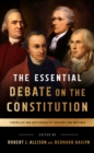 Image for The Essential Debate on the Constitution