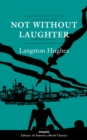 Image for Not Without Laughter: A Novel: A Library of America eBook Classic