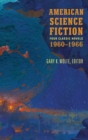 Image for American Science Fiction: Four Classic Novels 1960-1966 (LOA #321)