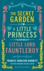 Image for Frances Hodgson Burnett: The Secret Garden, A Little Princess, Little Lord Fauntleroy (LOA #323)