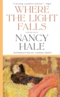 Image for Where the Light Falls: Selected Stories of Nancy Hale