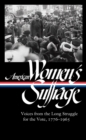 Image for American Women&#39;s Suffrage: Voices From The Long Struggle For The Vote