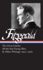 Image for F. Scott Fitzgerald: The Great Gatsby, All The Sad Young Men &amp; Other Writings 1920-26 : (LOA #353)