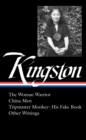 Image for Maxine Hong Kingston : The Woman Warrior, China Men, Tripmaster Monkey, and Other Writings.