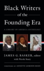 Image for Black Writers of the Founding Era (LOA #366)