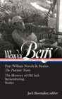 Image for Wendell Berry: Port William Novels &amp; Stories: The Postwar Years (LOA #381)