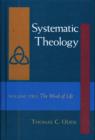 Image for Systematic Theology Volume Two the Word of Life