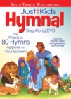 Image for The Kids Hymnal : 80 Songs and Hymns