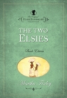Image for The Original Elsie Dinsmore Collection : v. 11 : Two Elsies