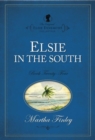 Image for Elsie in the South
