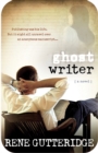 Image for Ghost Writer: A Novel