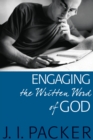 Image for Engaging the Written Word of God