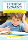 Image for Executive Function in the Classroom