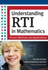 Image for Understanding RTI in Mathematics : Proven Methods and Applications