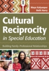 Image for Cultural reciprocity in special education  : building family-professional relationships
