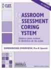 Image for Classroom Assessment Scoring System (CLASS) (Spanish) : Dimensions Overview, Pre-K