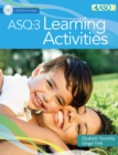 Image for Ages &amp; Stages Questionnaires® (ASQ-3®): Learning Activities (English)