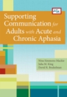 Image for Supporting Communication for Adults with Acute and Chronic Aphasia 