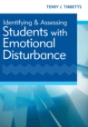 Image for Identifying and assessing students with emotional disturbance