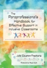 Image for The paraprofessional&#39;s handbook for effective support in inclusive classrooms
