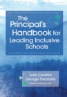 Image for The principal&#39;s handbook for leading inclusive schools