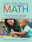 Image for Let&#39;s talk about math: the LittleCounters approach to building early math skills